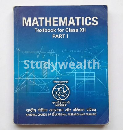 NCERT Mathematics Textbook for Class 12 - Part I (Complete E-book PDF)